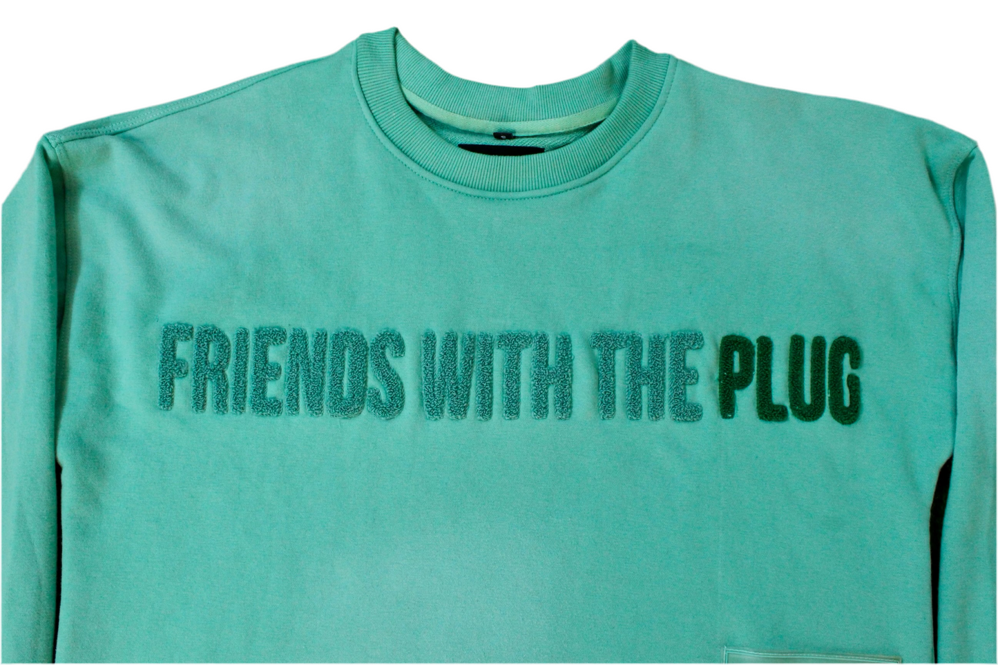 “FRIENDS WITH THE PLUG“ Luxury Pistachio Green Crew Sweat Shirt